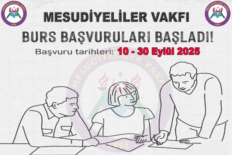 2025-2026 E�itim Y�l� Burs Ba�vurular�m�z Ba�lam��t�r...
